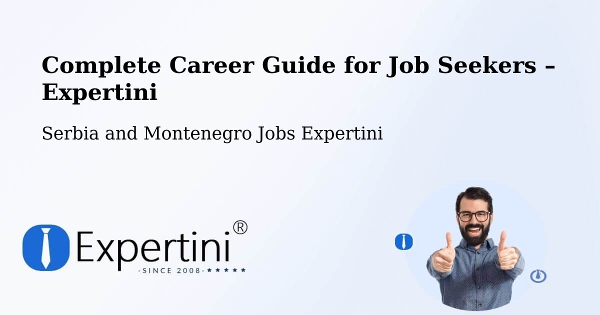 Career Guide for Job Seekers – Falher - Falher, Serbia and Montenegro Jobs Expertini
