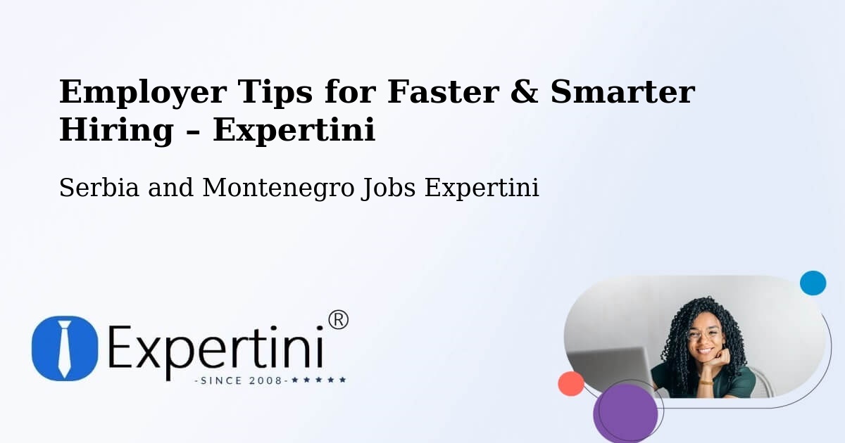 Employer Tips for Hiring & Recruitment – Falher - Falher, Serbia and Montenegro Jobs Expertini